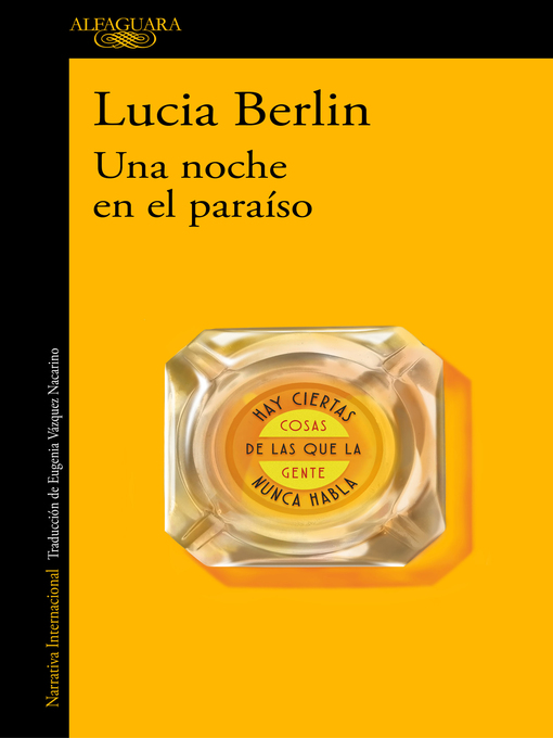 Title details for Una noche en el paraíso by Lucia Berlin - Available